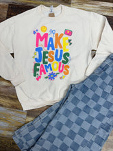 Load image into Gallery viewer, Make Jesus Famous Sweatshirt
